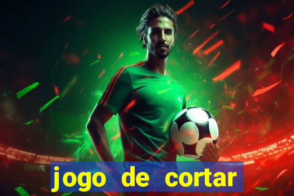 jogo de cortar fruta paga mesmo